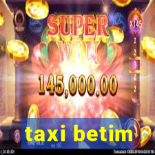 taxi betim